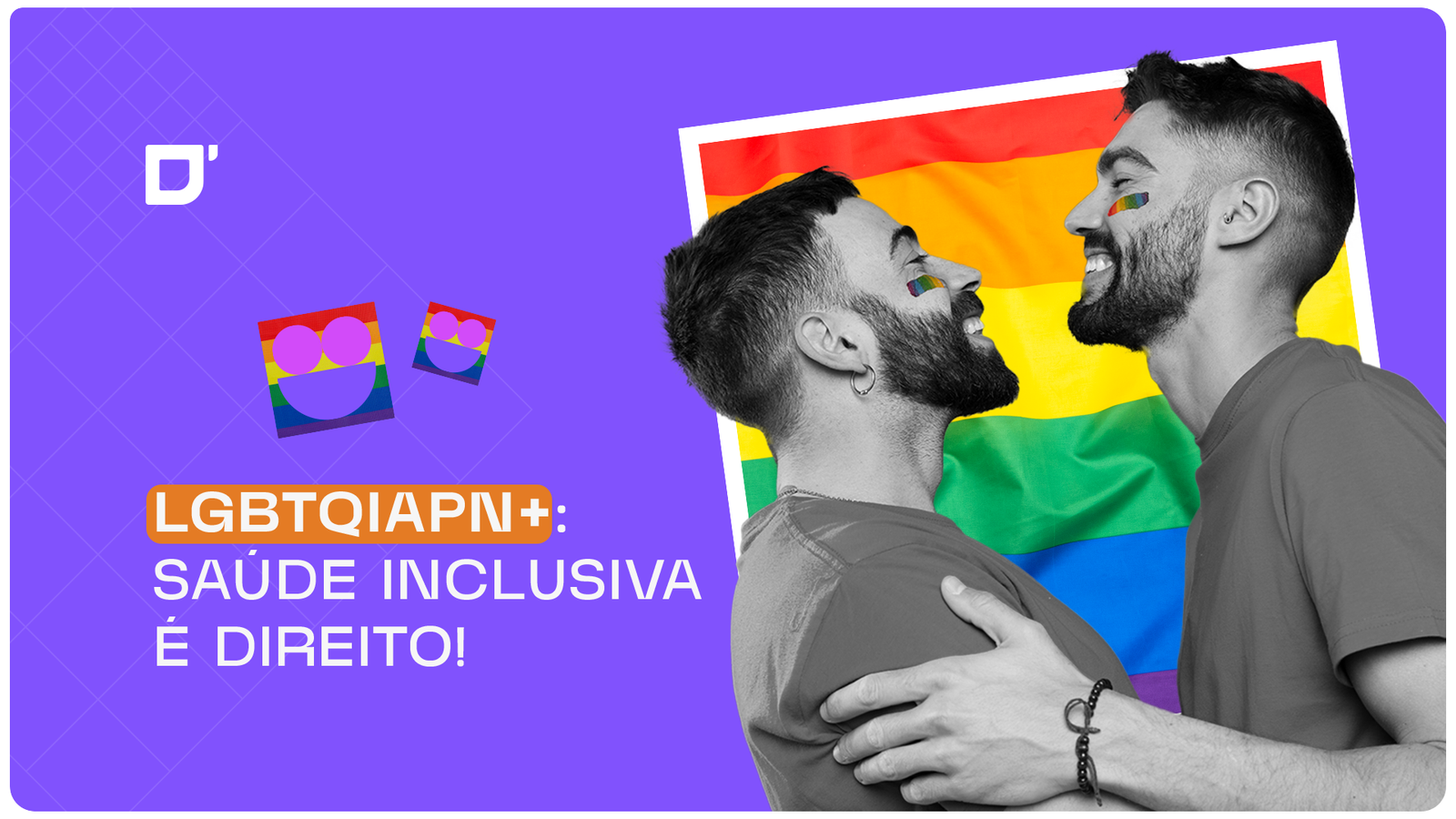 LGBTQIAPN+ saúde inclusiva é um direito!